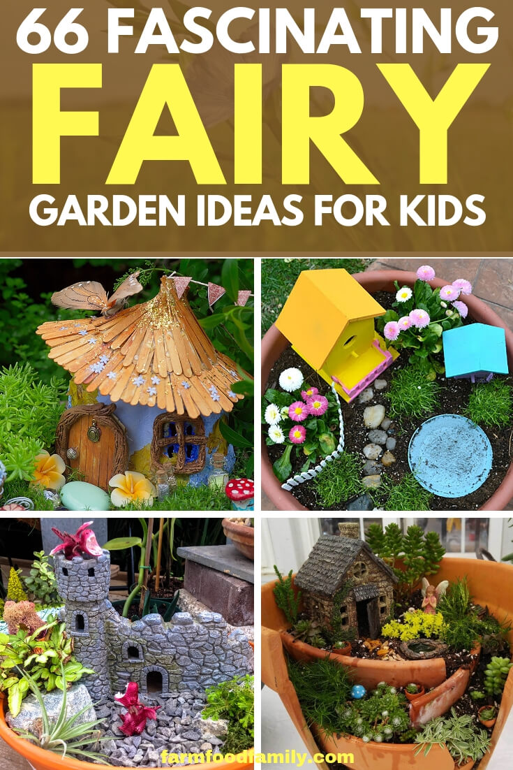 66 Fascinating Fairy garden designs & ideas for kids