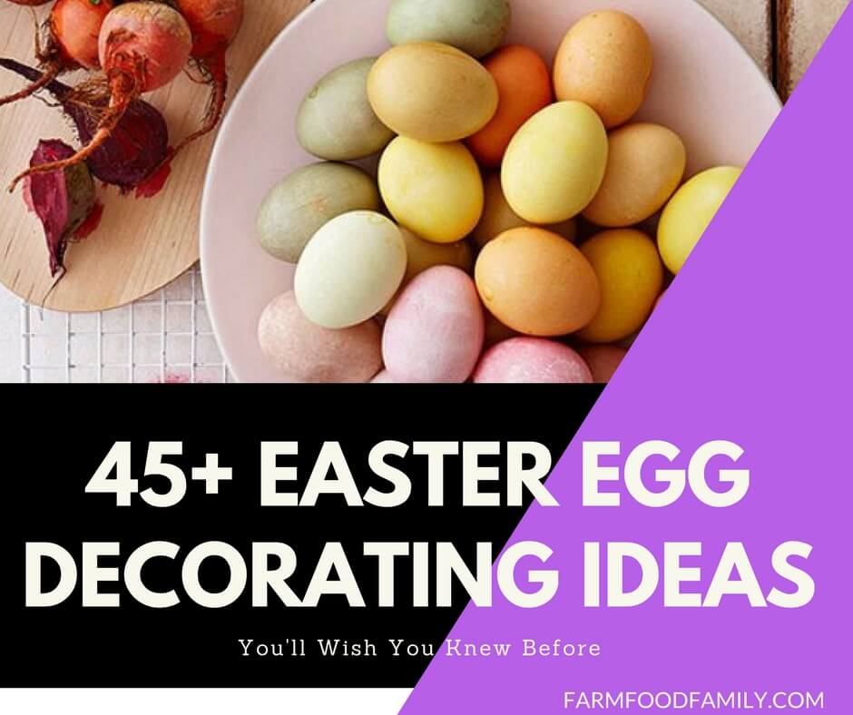 45+ Easter Egg Decorating Ideas