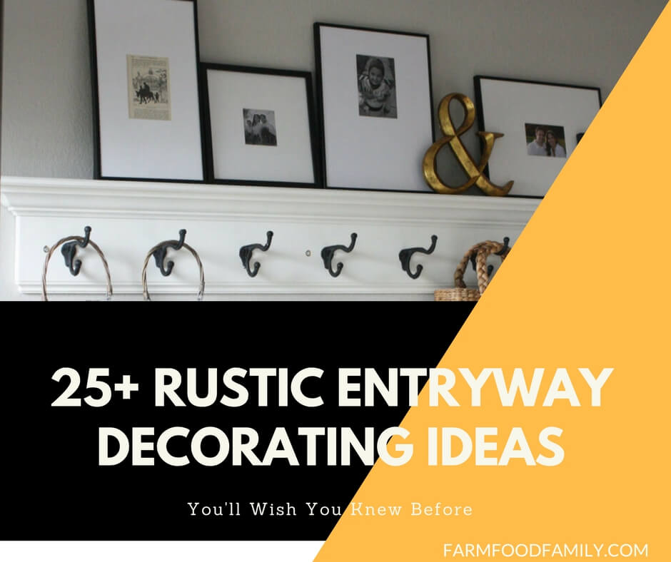 25+ Rustic Entryway Decorating Ideas