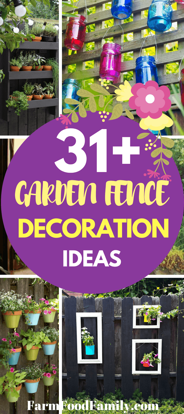 Checkout 31 unique garden fence decoration ideas for your backyard #gardenideas #backyard #farmfoodfamily