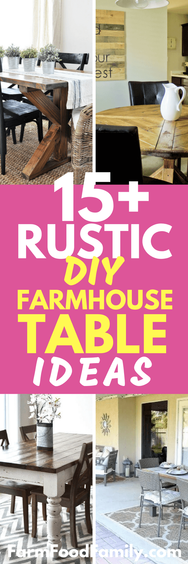 Check out these Rustic DIY Farmhouse Table Ideas for your Dinning Room #homedecor #farmhouse #dinningroom #farmfoodfamily.