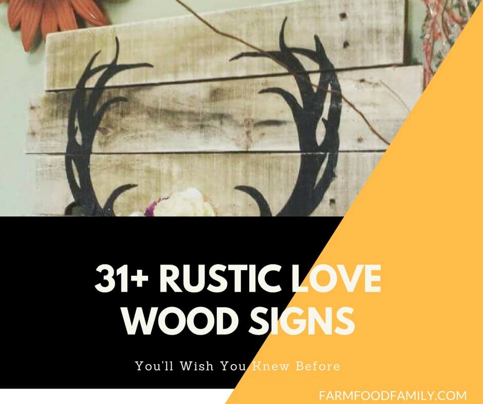 31+ Rustic Wooden Love Signs Ideas