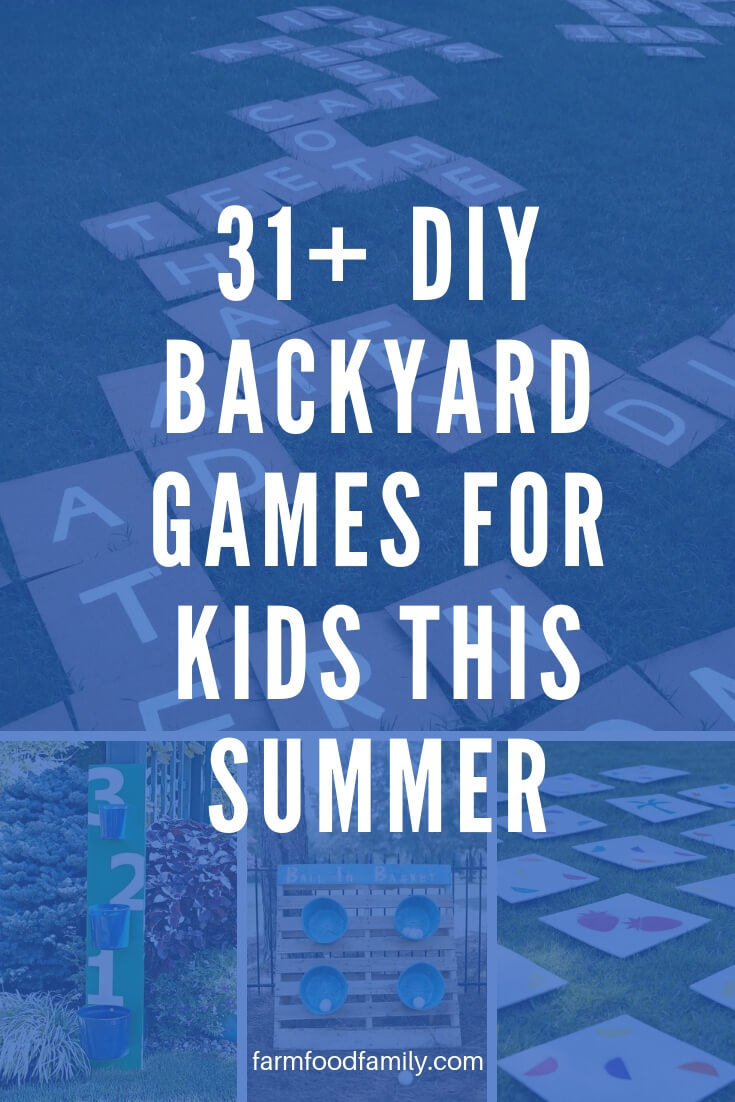 31+ DIY Backyard Games for Kids This Summer