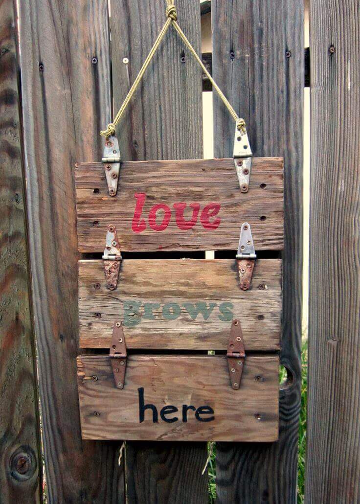 Hinged Wood Sign with a Lovely Saying | Funny DIY Garden Sign Ideas