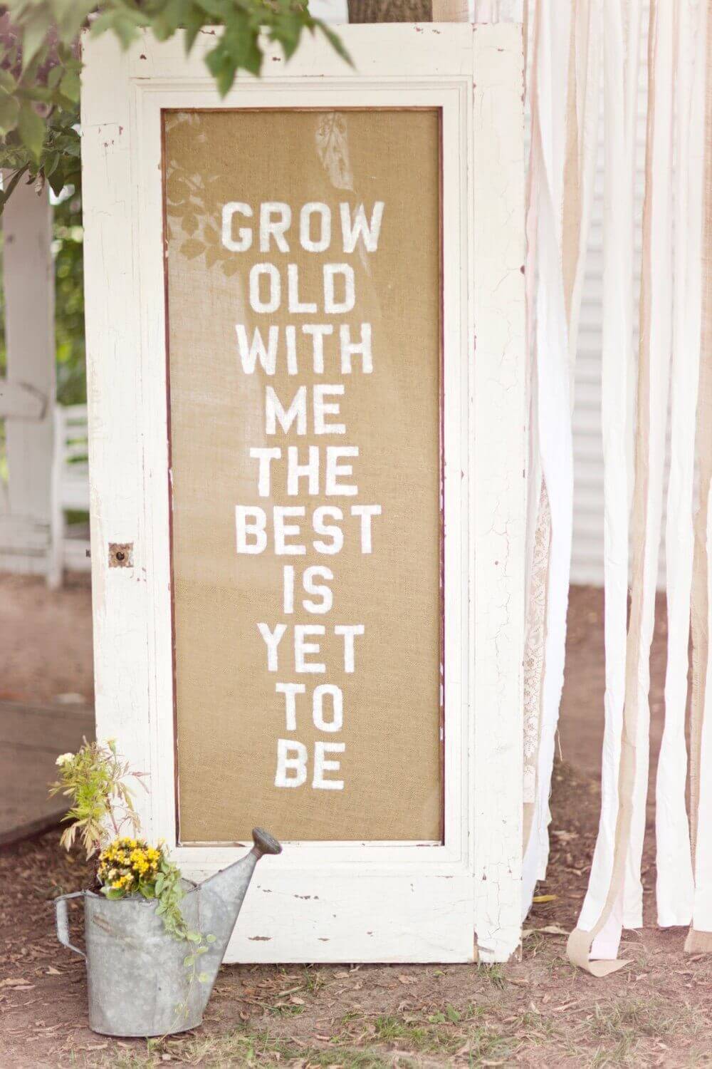 Inspiring Saying Painted on a Door | Creative Repurposed Old Door Ideas & Projects For Your Backyard