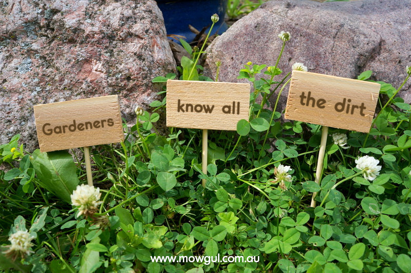 Gardeners know all the dirt | Funny DIY Garden Sign Ideas