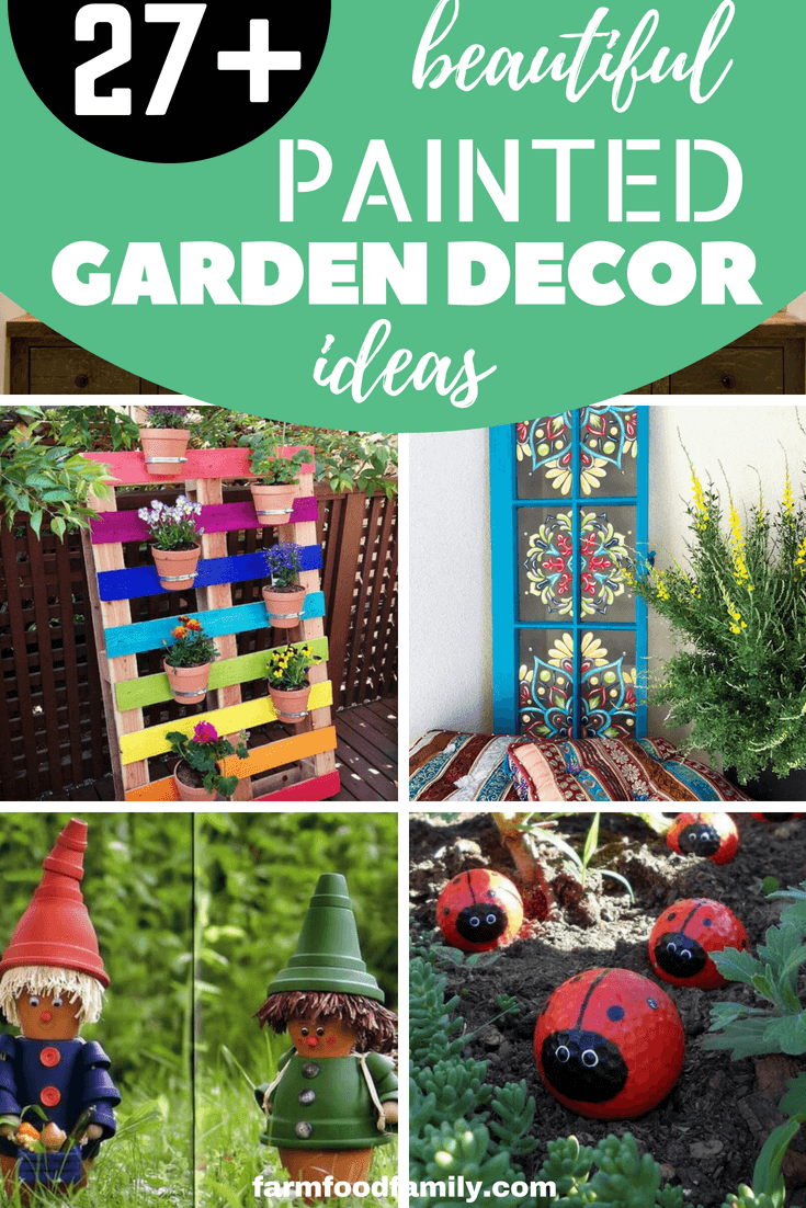 27+ Beautiful DIY Painted Garden Decoration Ideas & Designs