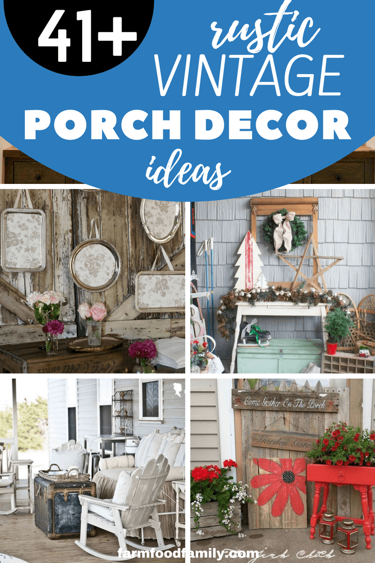 41+ Rustic Vintage Front Porch Decorating Ideas