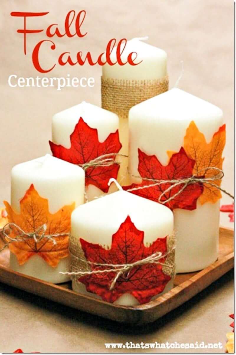 Fall Candle Centerpiece | DIY Fall-Inspired Home Decorations With Leaves - FarmFoodFamily