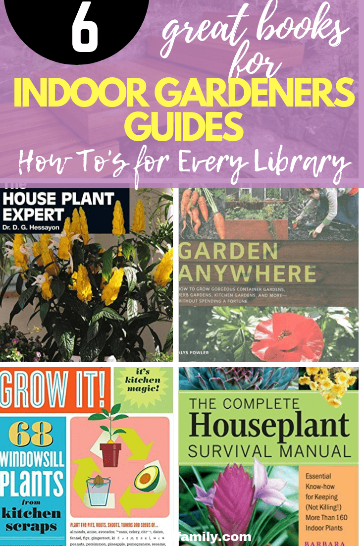Great Books For Indoor Gardeners Guides and How To's for Every Library