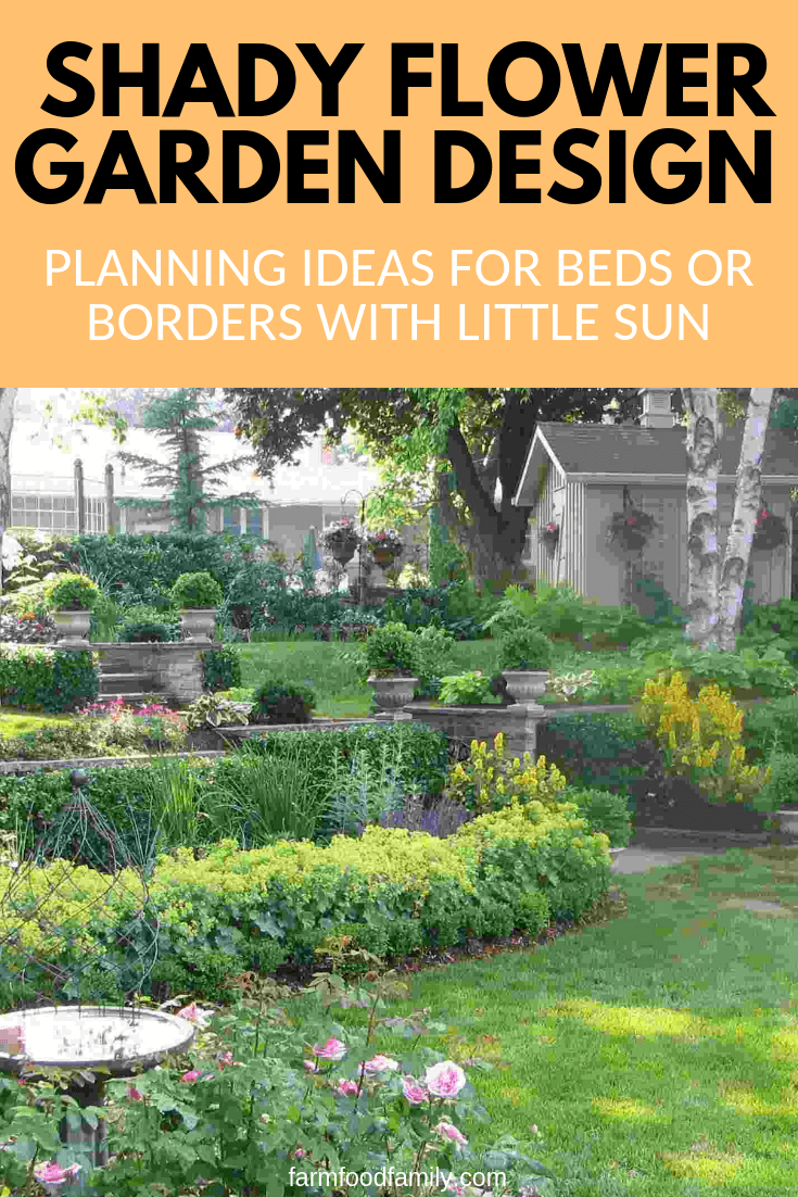 Shady Flower Garden Design Tips: Planning Ideas for Beds or Borders with Little Sun or No Sun