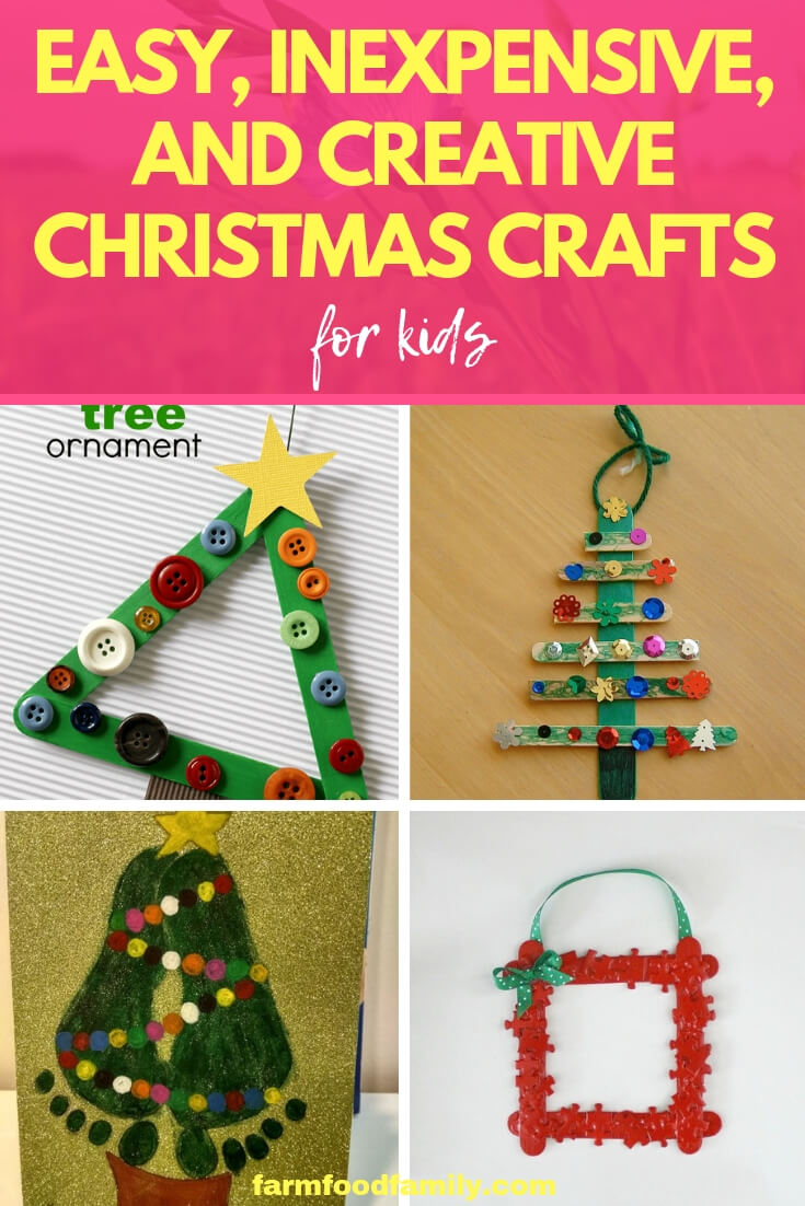 Easy, Inexpensive, and Creative Christmas Crafts for Kids