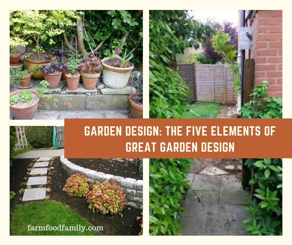 Garden Design: The Five Elements of Great Garden Design