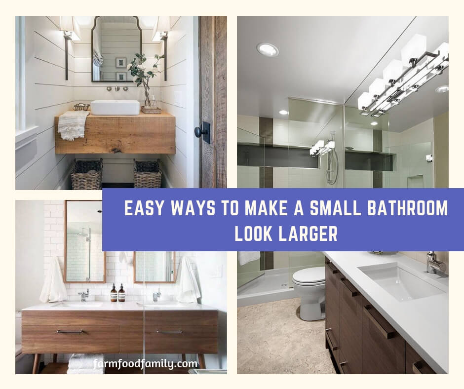 Easy Ways to Make a Small Bathroom Look Larger