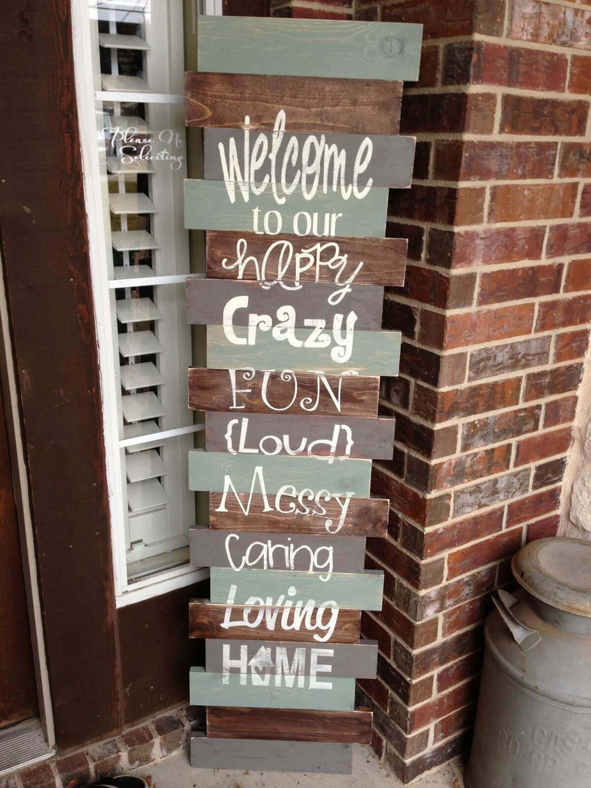 Welcome to our happy Crazy Fun {Loud} Messy Caring Loving Home | Best Spring Porch Sign Decor Ideas & Designs
