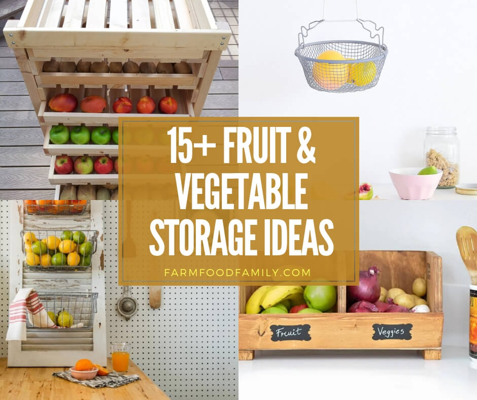 best fruit and vegetable storage ideas