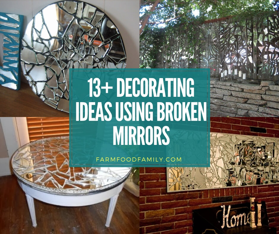 best decorating ideas using broken mirrors