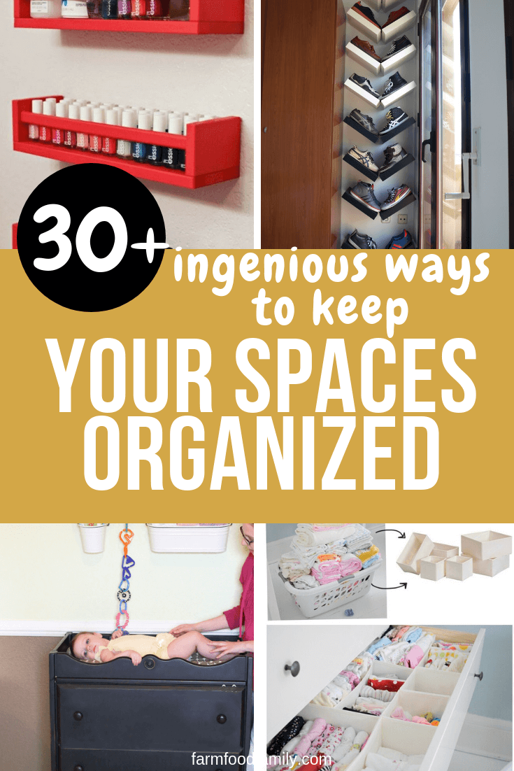 ingenious ways to keep spaces organized