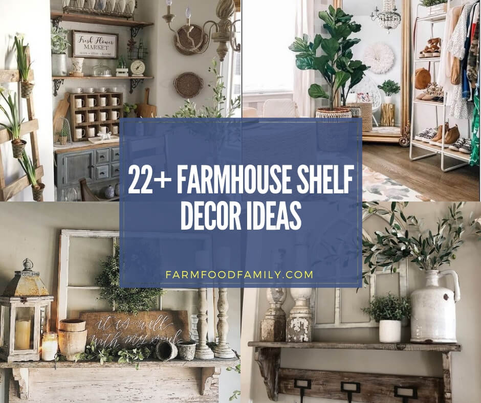 Creative Farmhouse Shelf Decor Ideas, Cottage Style Floating Shelves