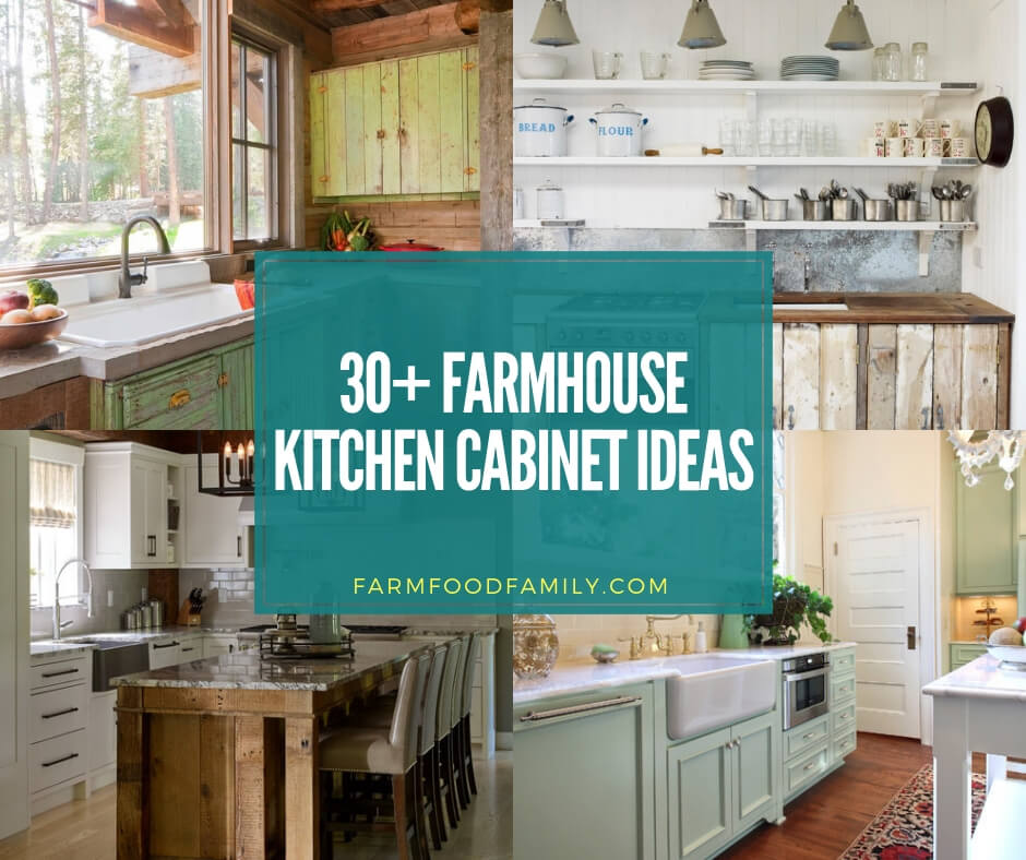 30 Beautiful Farmhouse Kitchen Cabinet, Farmhouse Kitchen Cabinets Ideas