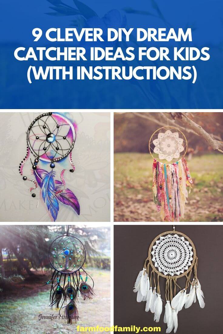 Clever DIY Dream Catcher Ideas For Kids With Instructions