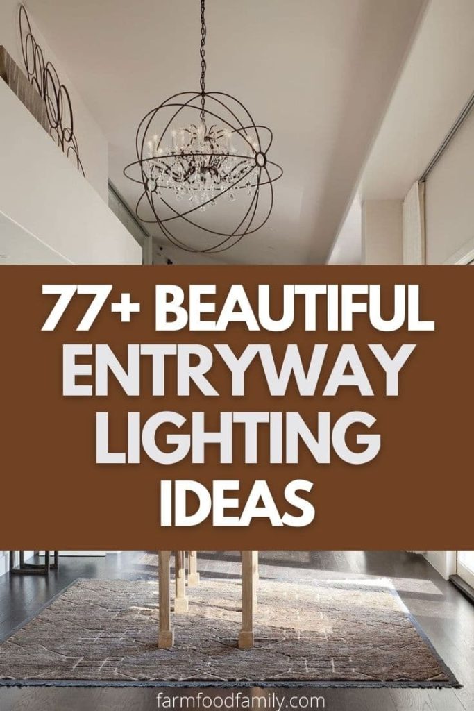 beautiful entryway lighting ideas