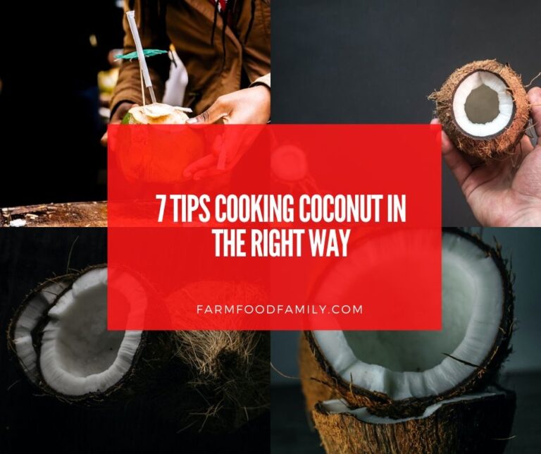 7 Tips Cooking Coconut in the Right Way
