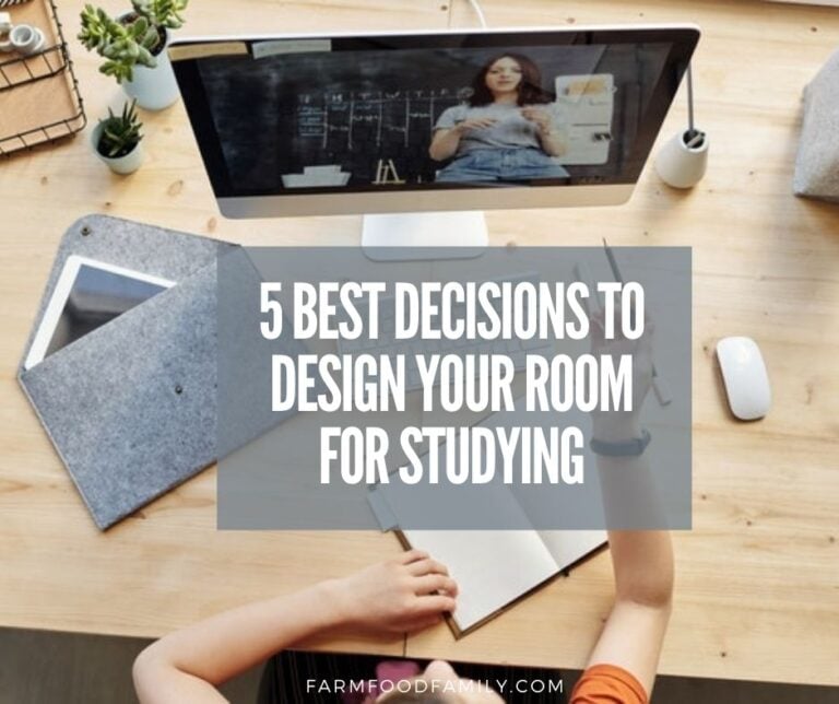 5 Best Decisions to Design Your Room for Studying