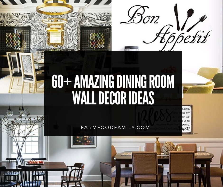 60 Modern Dining Room Wall Decor Ideas Designs For 2021 - Farmhouse Wall Decor Ideas For Dining Room