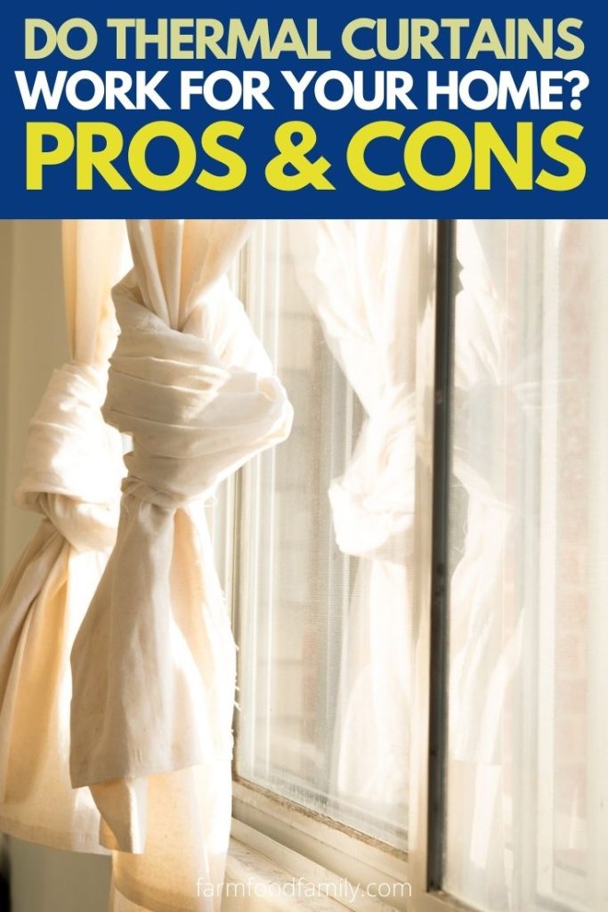 pros cons of thermal curtains