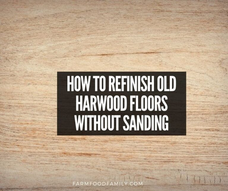 How To Refinish Old Hardwood Floors Without Sanding