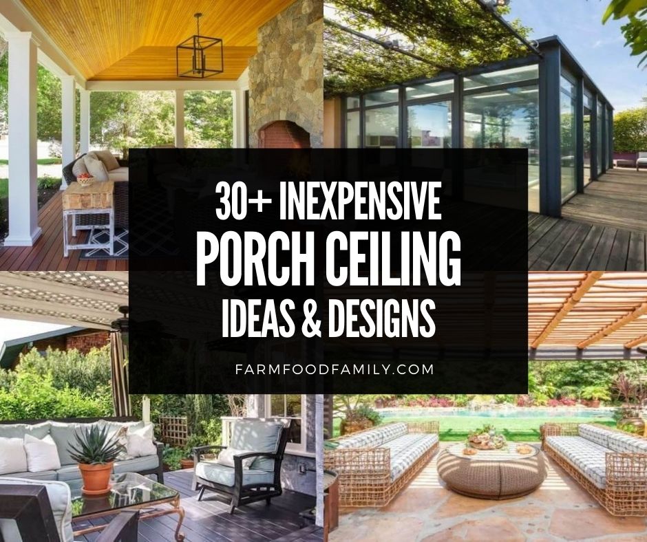 30 Inexpensive Porch Ceiling Ideas And, Outdoor Covered Patio Ideas On A Budget