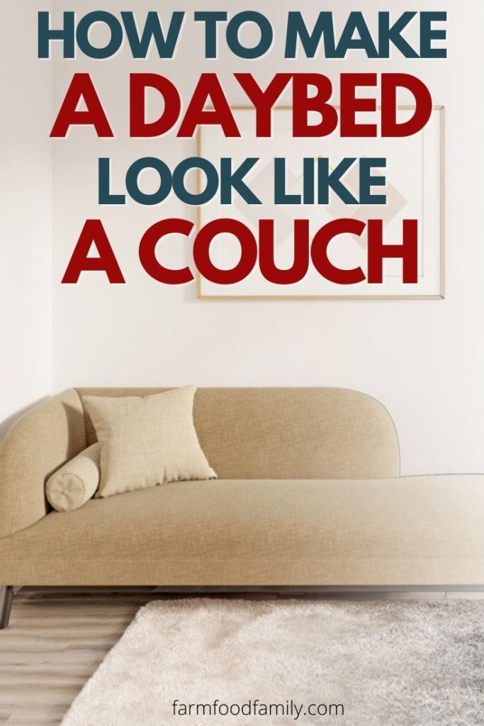 ways to make daybed look like couch