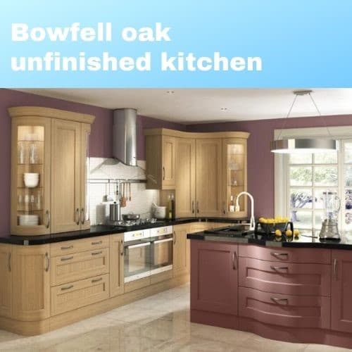 bowfell oak unfinished kitchen