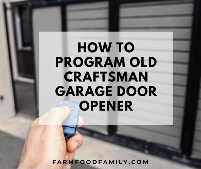 How To Program Old Craftsman Garage Door Opener