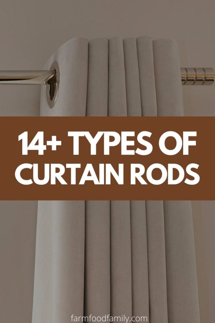 14+ Different Styles & Types Of Curtain Rods (With Photos) Buying Guide