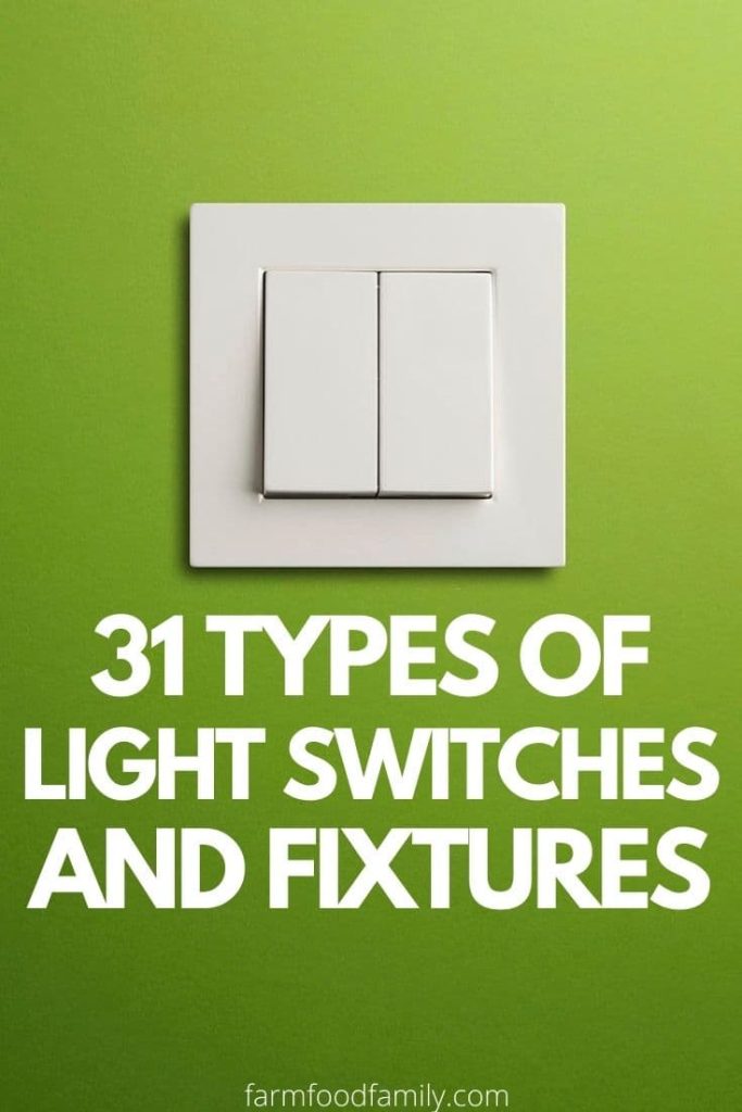 types of light switches fixtures