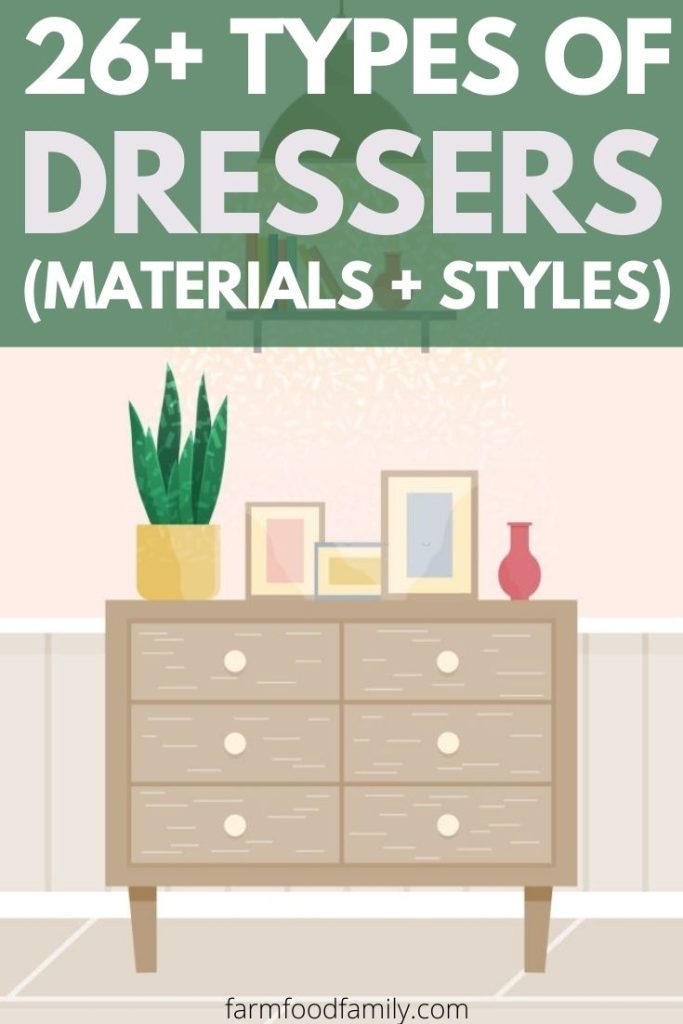 different types of dressers styles materials