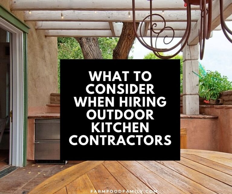 What to Consider When Hiring Outdoor Kitchen Contractors