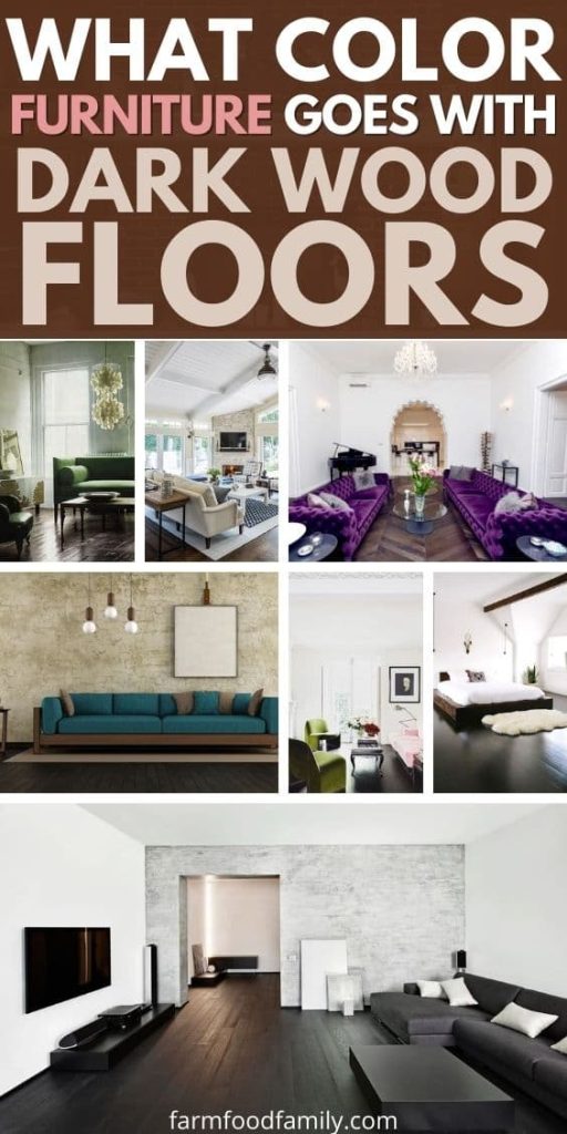 Dark Wood Floors, What Color Living Room Furniture Goes With Dark Hardwood Floors