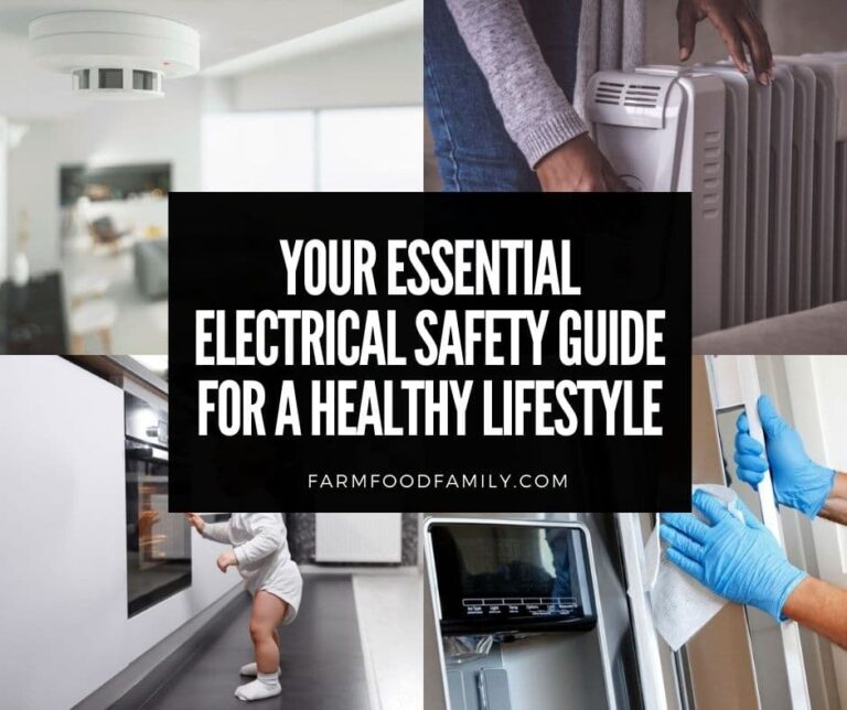 Your Essential Electrical Safety Guide For A Healthy Lifestyle