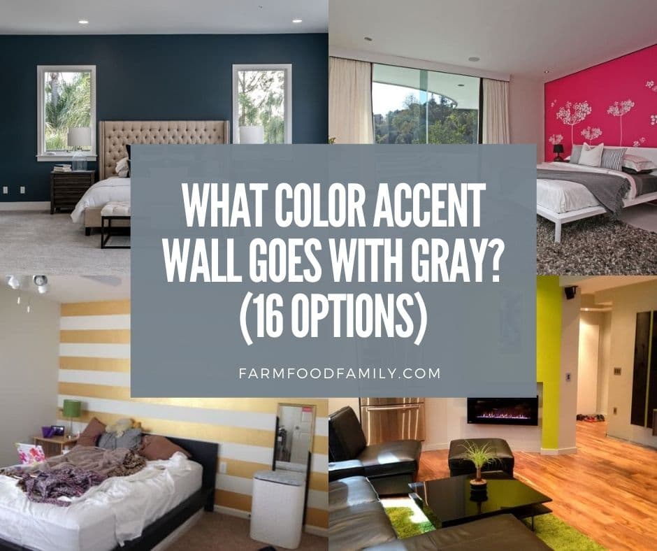 What Color Accent Wall Goes With Gray, What Color Dresser Goes With Light Grey Bedroom