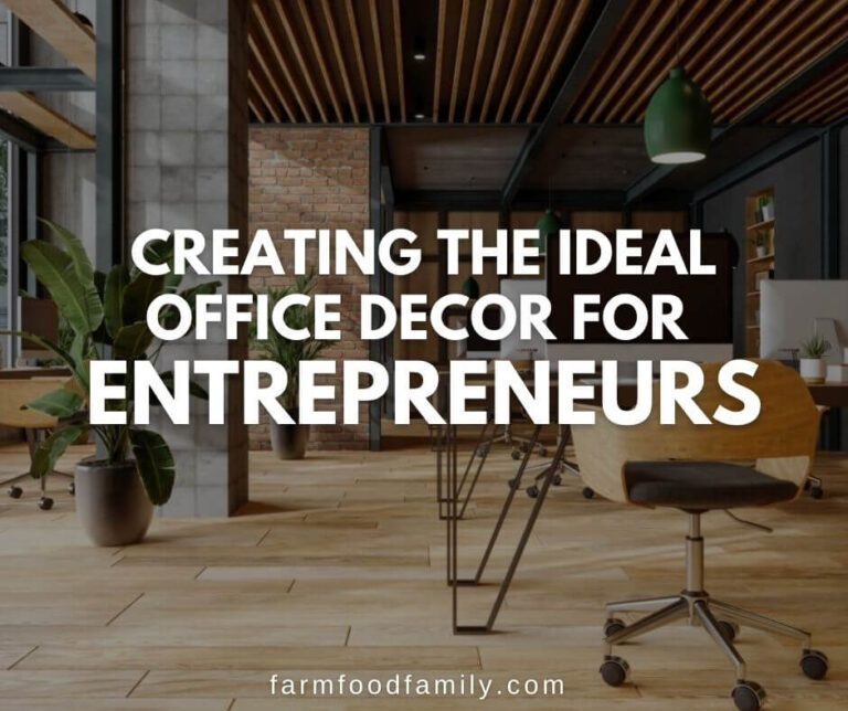 Creating the Ideal Office Decor For Entrepreneurs