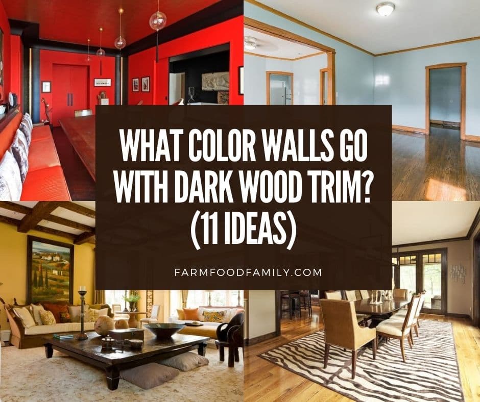What Color Walls Go With Dark Wood Trim 10 Best Ideas - Best White Paint Color With Dark Wood Trim