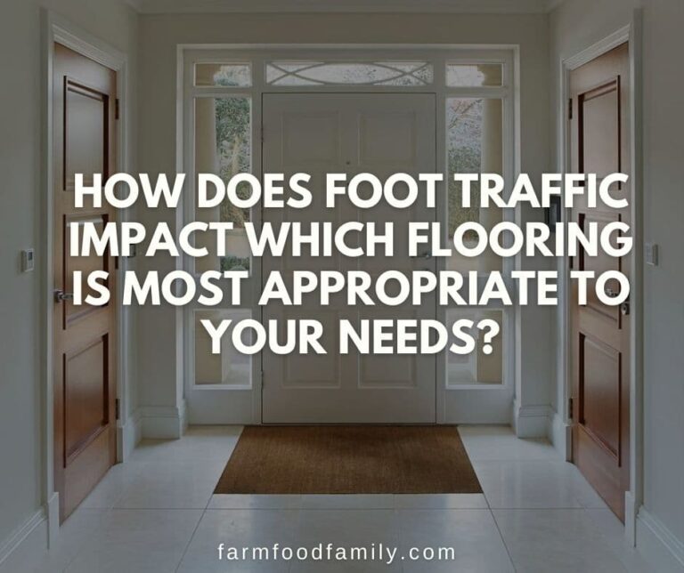 How Does Foot Traffic Impact Which Flooring is Most Appropriate to Your Needs?