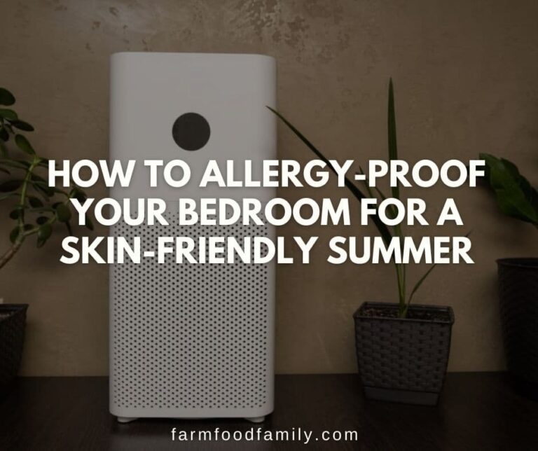 How To Allergy-Proof Your Bedroom For A Skin-Friendly Summer