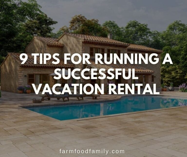 9 Tips For Running A Successful Vacation Rental