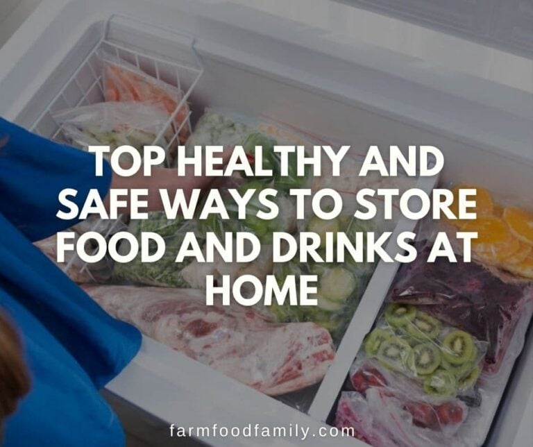 Top Healthy And Safe Ways To Store Food And Drinks At Home