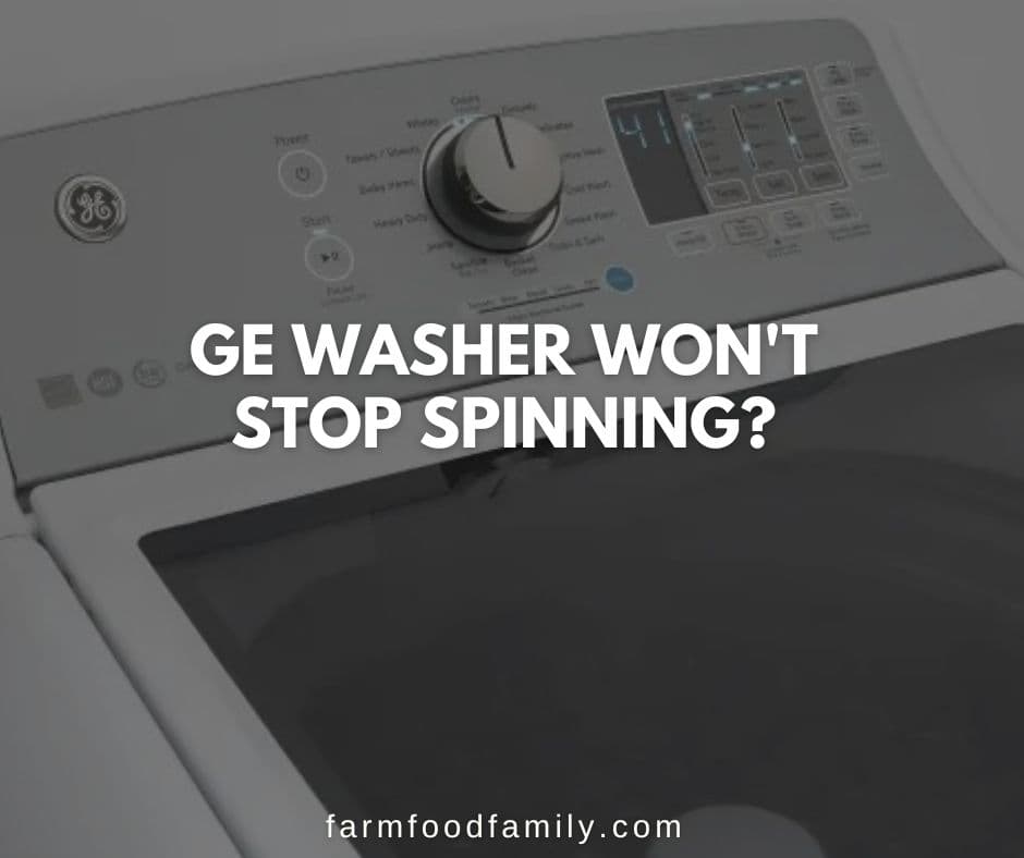 ge washer wont stop spinning