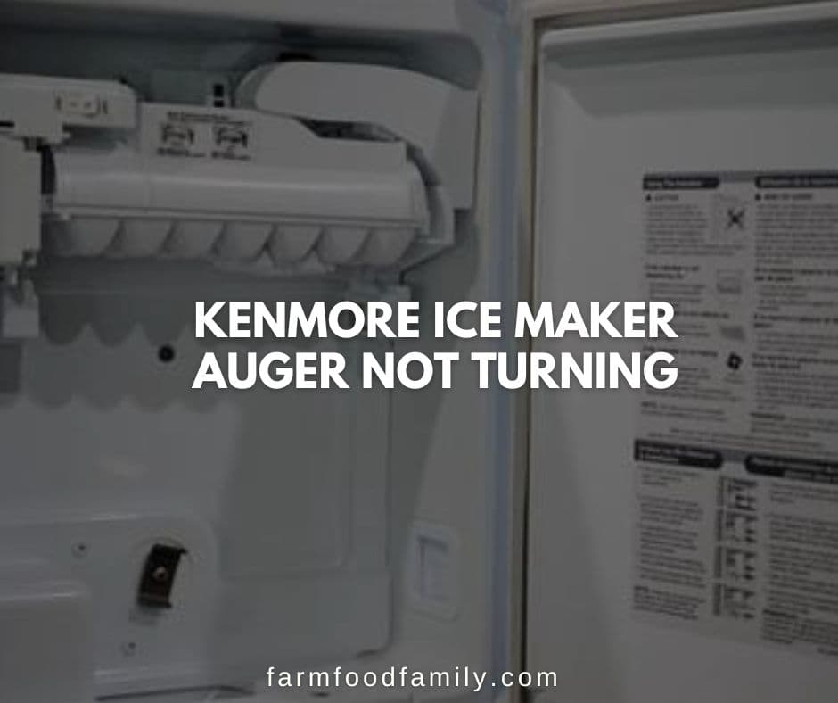 kenmore ice maker auger not turning